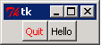 Tkinter demo window showing a Hello button and a Quit button side by side
